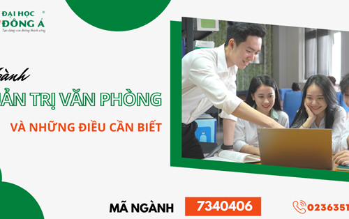 Ngành Quản trị văn phòng và những điều cần biết